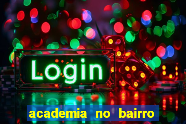 academia no bairro vila nova